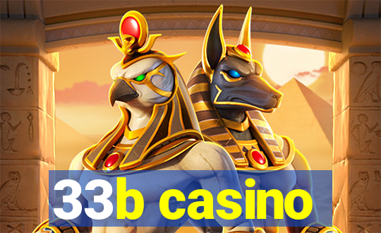 33b casino