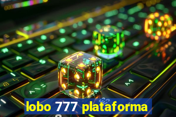 lobo 777 plataforma