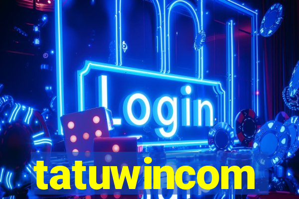 tatuwincom