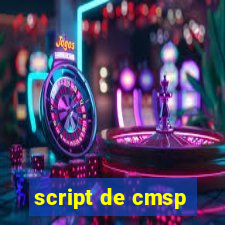 script de cmsp