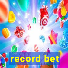 record bet