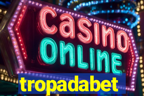 tropadabet