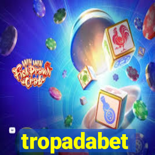 tropadabet