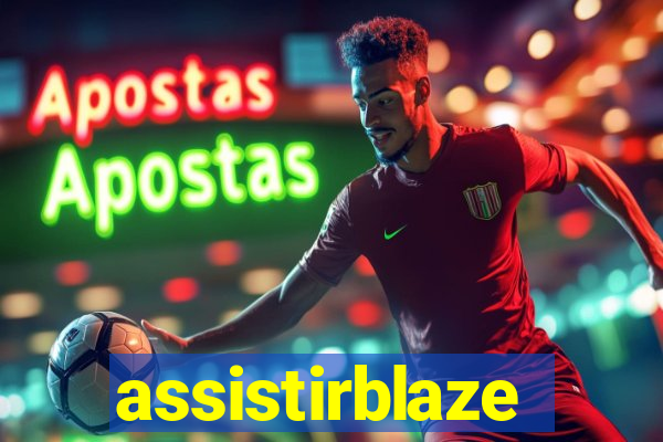 assistirblaze