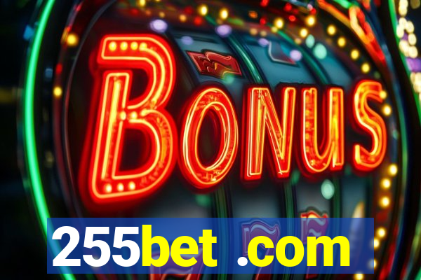 255bet .com