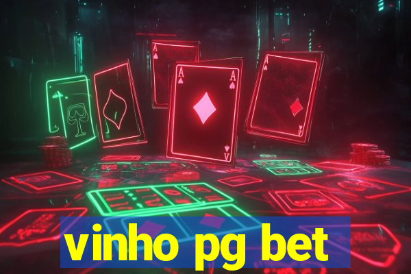 vinho pg bet