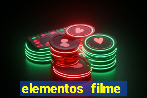 elementos filme completo dublado drive