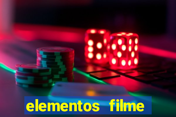 elementos filme completo dublado drive