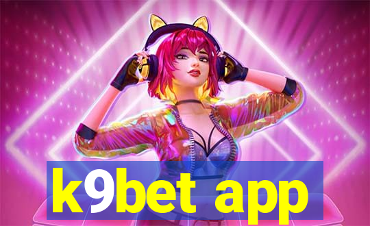 k9bet app