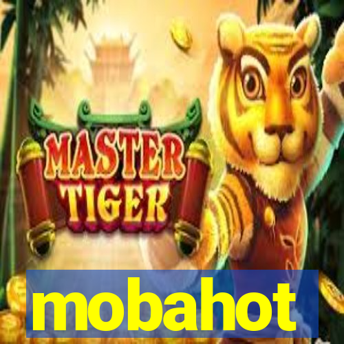 mobahot