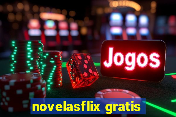 novelasflix gratis