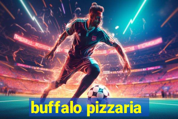 buffalo pizzaria