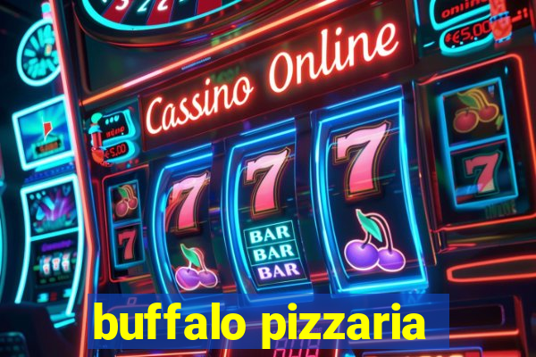 buffalo pizzaria