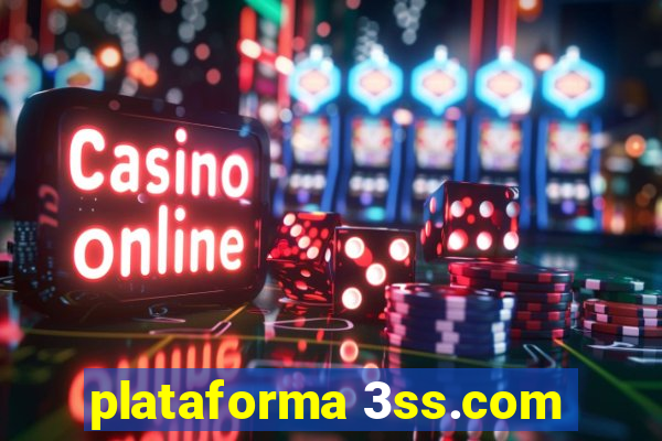 plataforma 3ss.com