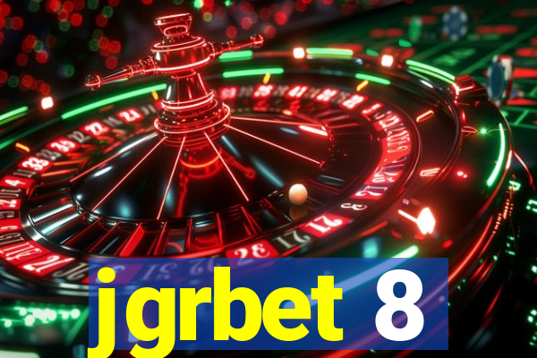 jgrbet 8