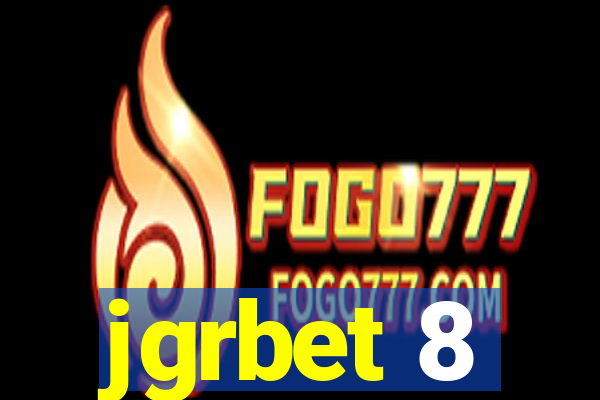 jgrbet 8