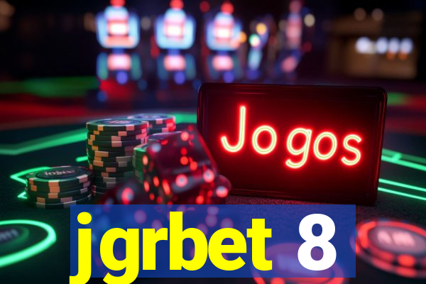 jgrbet 8