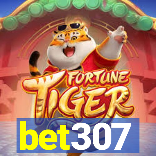 bet307