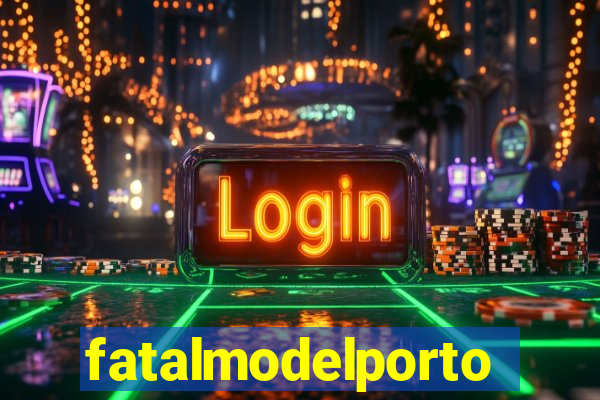 fatalmodelportoseguro