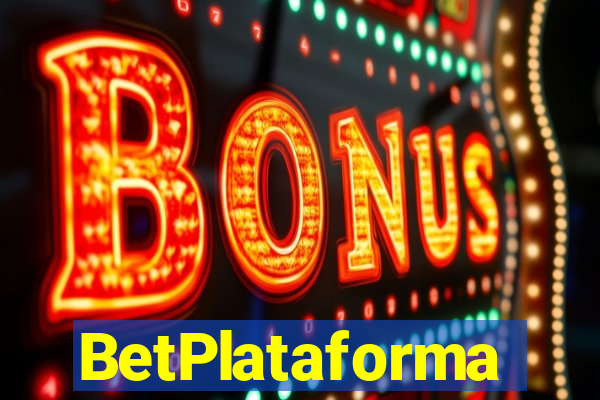 BetPlataforma