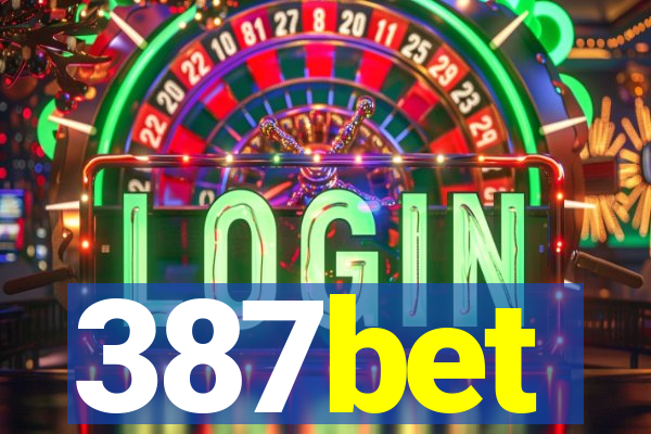 387bet