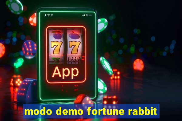 modo demo fortune rabbit