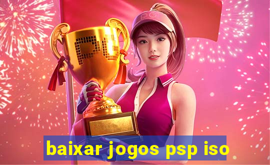 baixar jogos psp iso