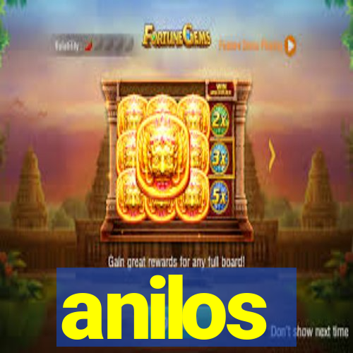 anilos