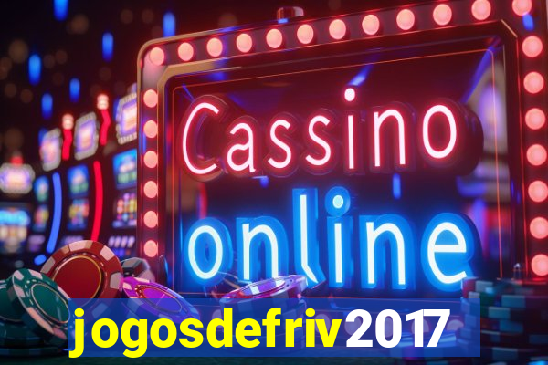 jogosdefriv2017