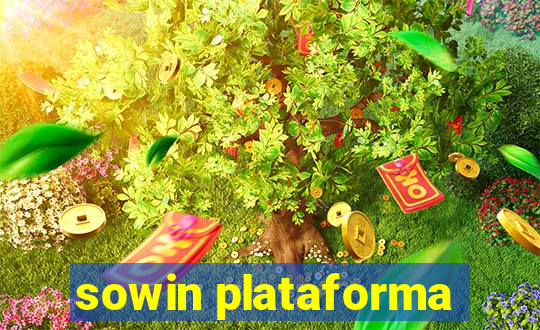 sowin plataforma