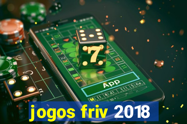 jogos friv 2018