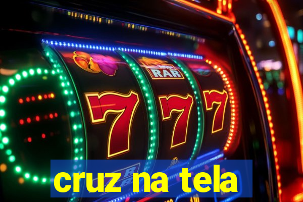 cruz na tela