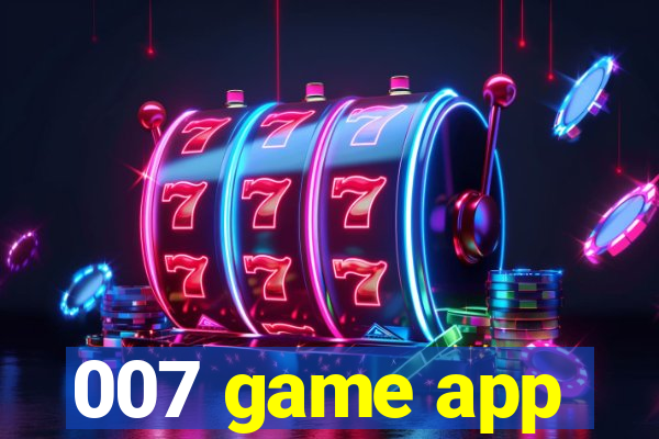 007 game app