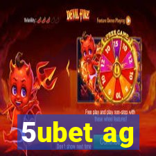 5ubet ag