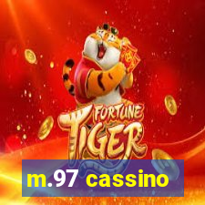 m.97 cassino