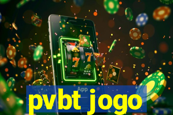 pvbt jogo