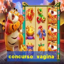 concurso vagina mais bonita do brasil