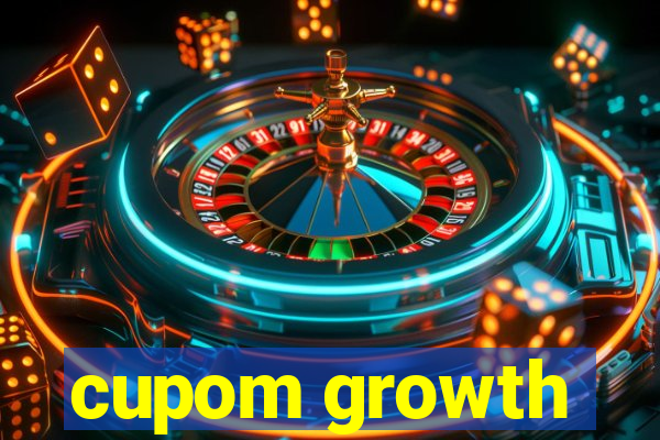 cupom growth