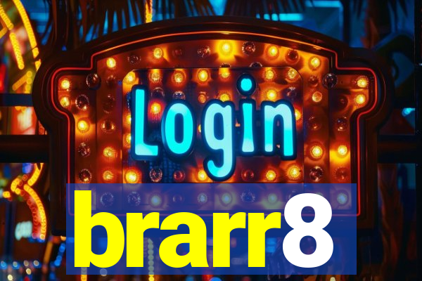 brarr8