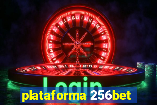 plataforma 256bet