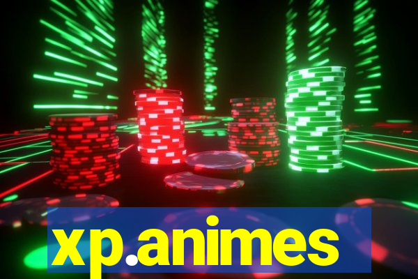 xp.animes