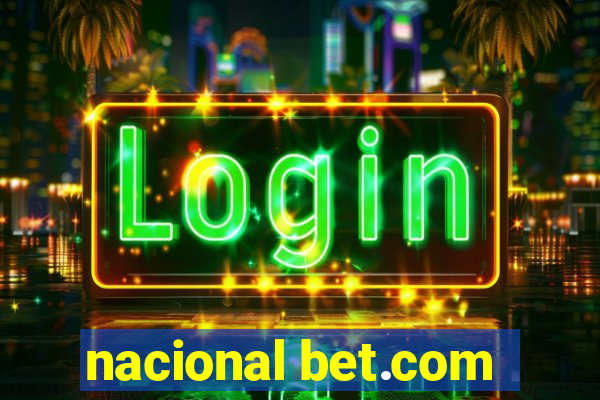 nacional bet.com