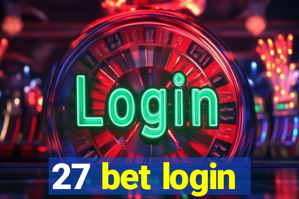 27 bet login