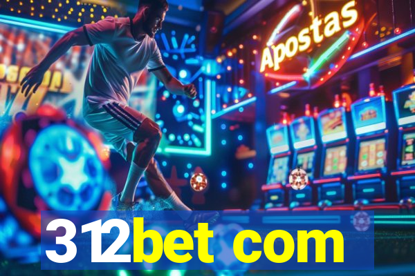 312bet com