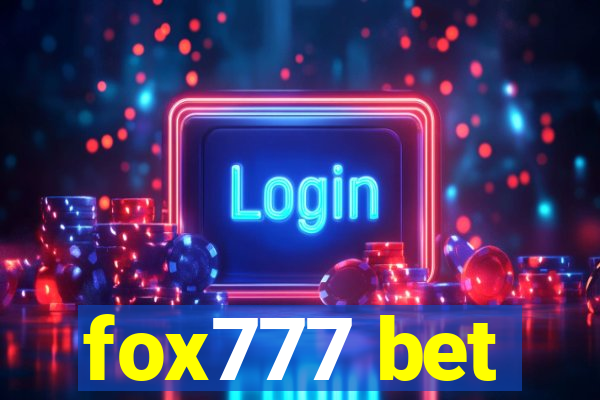 fox777 bet