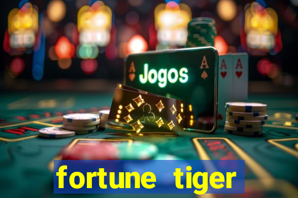 fortune tiger depósito de 5 reais