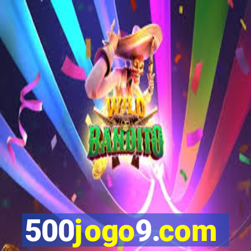 500jogo9.com