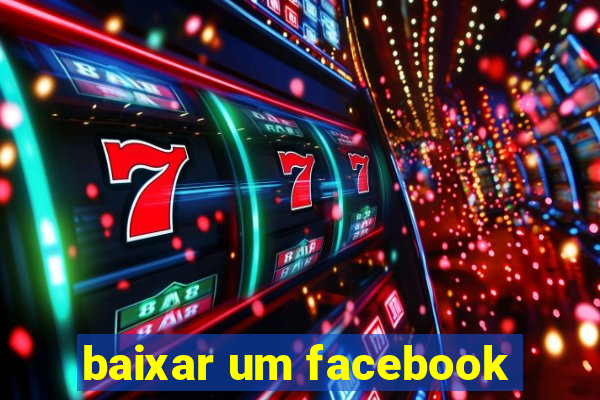 baixar um facebook