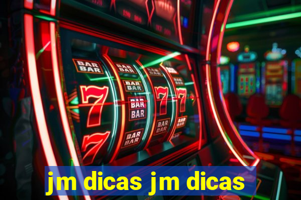 jm dicas jm dicas