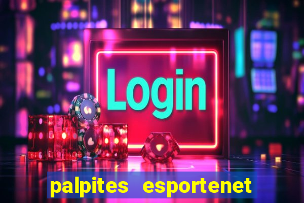 palpites esportenet jogos de hoje